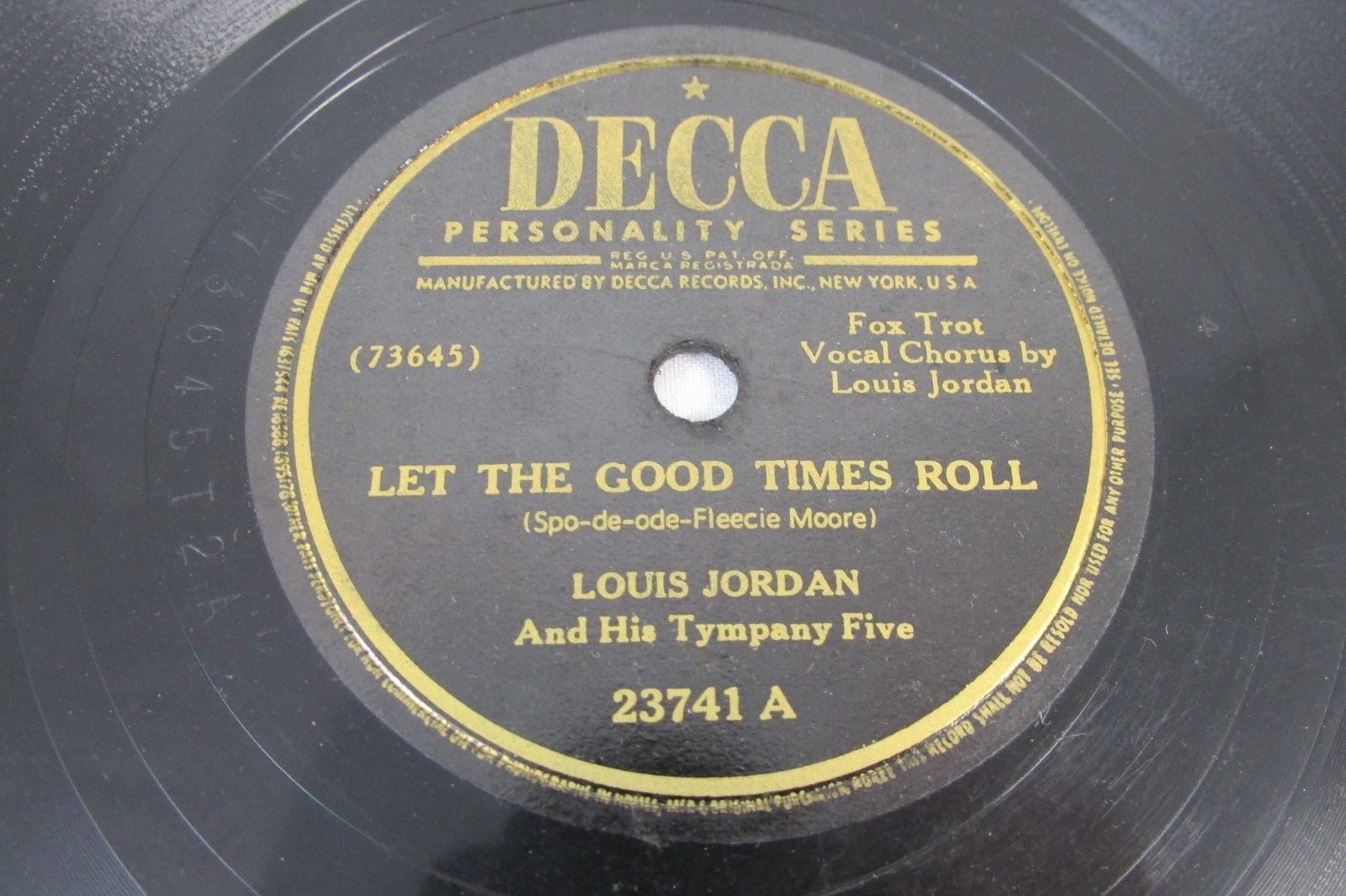 popsike.com - LOUIS JORDAN 78-rpm DECCA Record LET THE GOOD TIMES ROLL/AIN'T  NOBODY HERE 23741 - auction details